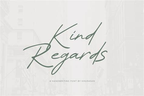 KIND REGARD .